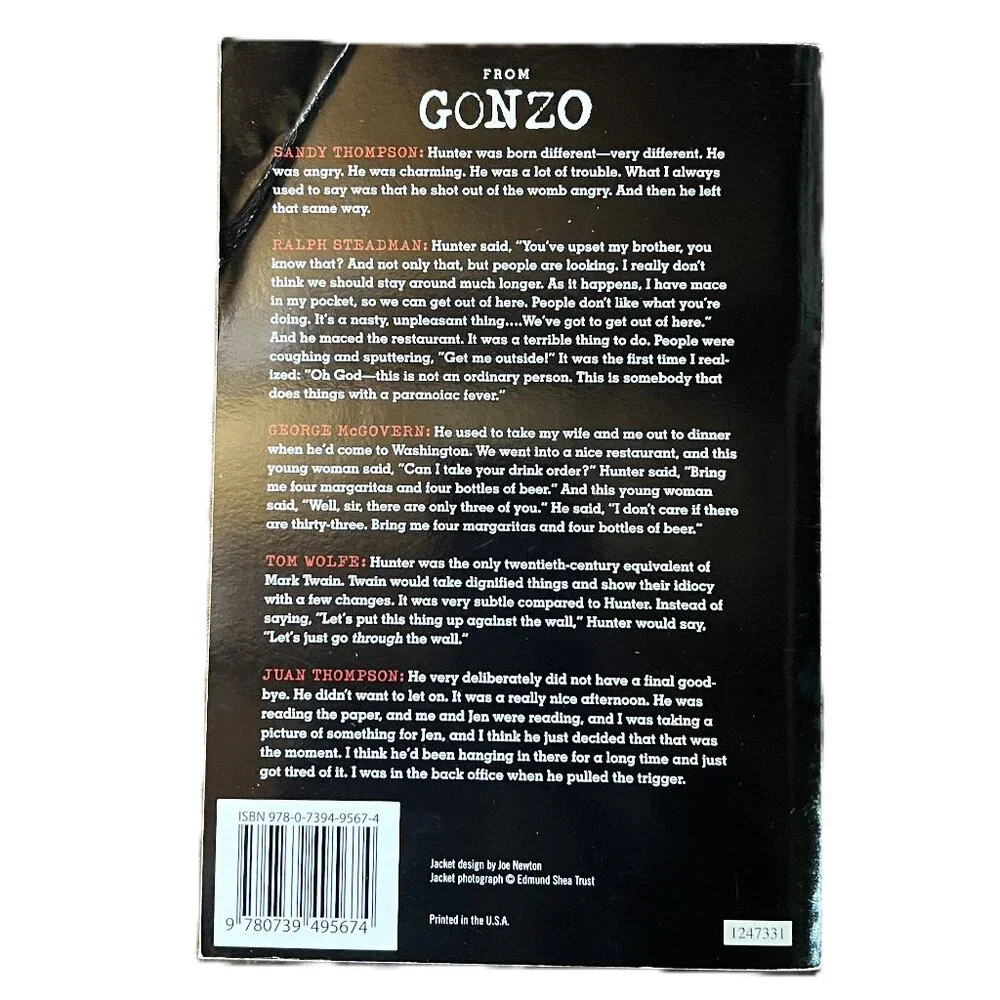 GONZO: The Life of Hunter S. Thompson, an Oral Biography by Jann S. Wenner